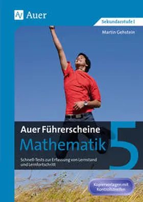 Gehstein |  Auer Führerscheine Mathematik Klasse 5 | Buch |  Sack Fachmedien