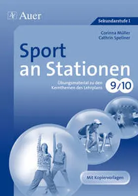 Müller / Spellner |  Sport an Stationen 9-10 | Buch |  Sack Fachmedien