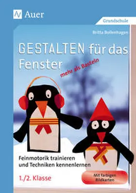 Bollenhagen |  Gestalten für das Fenster - mehr als Basteln | Buch |  Sack Fachmedien