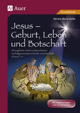 Zerbe |  Jesus - Geburt, Leben und Botschaft | Buch |  Sack Fachmedien