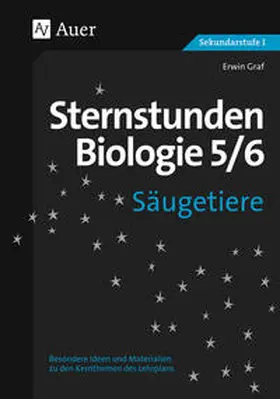 Graf |  Sternstunden Biologie, Klasse 5/6 | Buch |  Sack Fachmedien