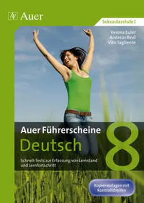 Euler / Reul / Tagliente |  Auer Führerscheine Deutsch Klasse 8 | Buch |  Sack Fachmedien