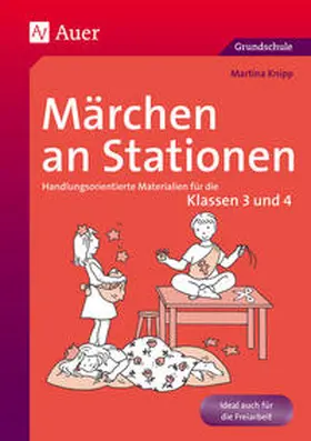 Knipp |  Märchen an Stationen Klasse 3/4 | Buch |  Sack Fachmedien