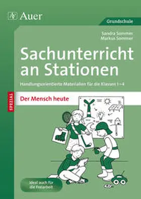 Sommer |  Sachunterricht an Stationen Spezial Mensch heute | Buch |  Sack Fachmedien