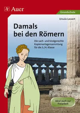 Lassert |  Damals bei den Römern | Buch |  Sack Fachmedien