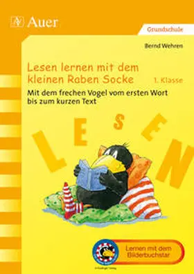 Wehren |  Lesen lernen mit dem kleinen Raben Socke | Buch |  Sack Fachmedien