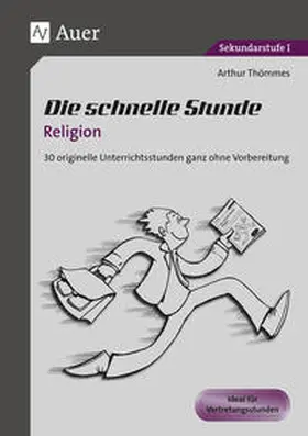 Thömmes |  Die schnelle Stunde Religion | Buch |  Sack Fachmedien
