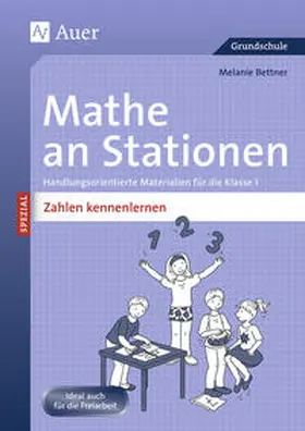 Bettner |  Mathe an Stationen SPEZIAL Zahlen kennenlernen | Buch |  Sack Fachmedien