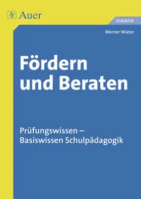 Wiater |  Fördern und Beraten | Buch |  Sack Fachmedien