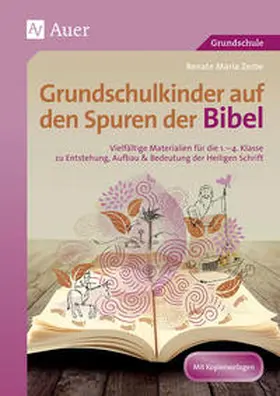 Zerbe |  Grundschulkinder auf den Spuren der Bibel | Buch |  Sack Fachmedien