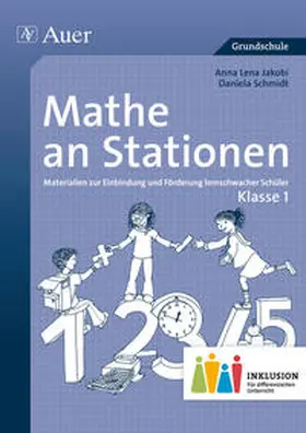 Jakobi / Schmidt |  Mathe an Stationen 1 Inklusion | Buch |  Sack Fachmedien