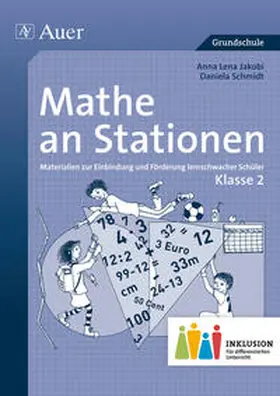 Jakobi / Schmidt |  Mathe an Stationen 2 Inklusion | Buch |  Sack Fachmedien