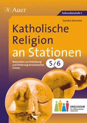 Sommer |  Katholische Religion an Stationen 5-6 Inklusion | Buch |  Sack Fachmedien