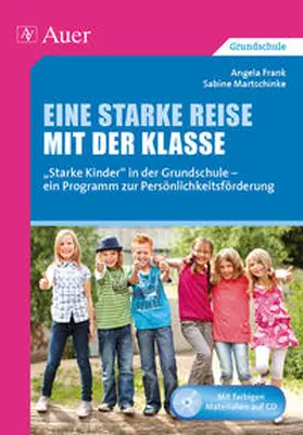Frank / Martschinke |  Eine starke Reise mit der Klasse | Buch |  Sack Fachmedien