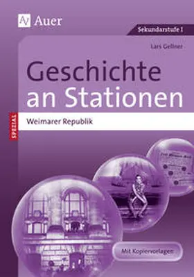 Gellner / Gerhardt |  Geschichte an Stationen Spezial Weimarer Republik | Buch |  Sack Fachmedien