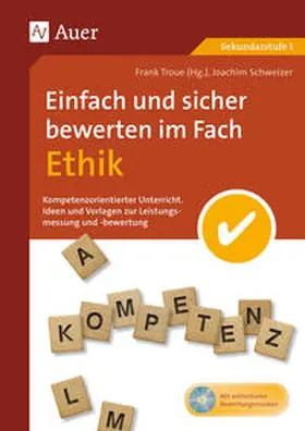 Troue / Schweizer |  Einfach und sicher bewerten im Fach Ethik | Buch |  Sack Fachmedien