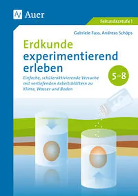 Fuss / Schöps |  Erdkunde experimentierend erleben 5-8 | Buch |  Sack Fachmedien