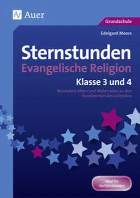 Moers |  Sternstunden Evangelische Religion - Klasse 3 & 4 | Buch |  Sack Fachmedien