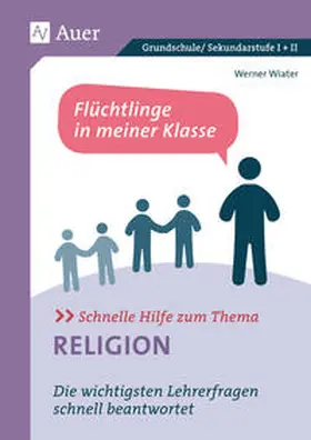 Wiater |  Schnelle Hilfe zum Thema Religion | Buch |  Sack Fachmedien