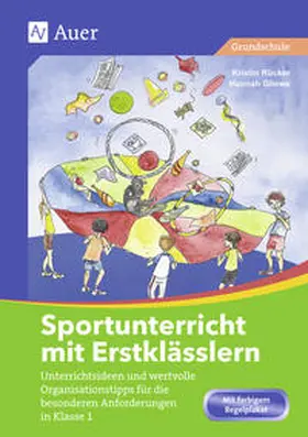 Gliewe / Rücker |  Sportunterricht mit Erstklässlern | Buch |  Sack Fachmedien