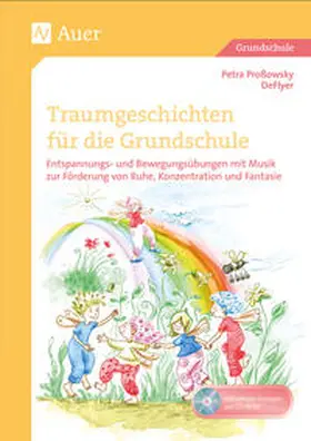 Proßowsky / DeFlyer |  Traumgeschichten für die Grundschule | Buch |  Sack Fachmedien