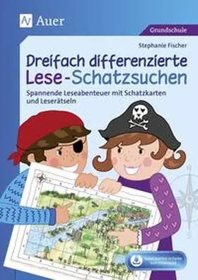 Fischer |  Dreifach differenzierte Lese-Schatzsuchen | Buch |  Sack Fachmedien