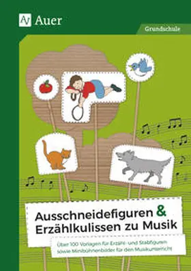  Ausschneidefiguren & Erzählkulissen zu Musik | Buch |  Sack Fachmedien
