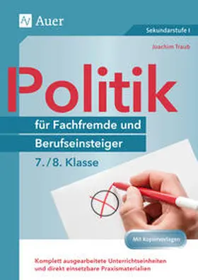 Traub |  Politik für Fachfremde und Berufseinsteiger 7-8 | Buch |  Sack Fachmedien