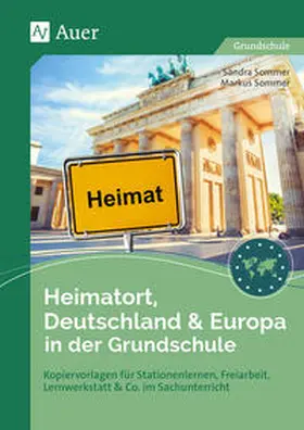 Sommer |  Heimatort, Deutschland & Europa in der Grundschule | Buch |  Sack Fachmedien