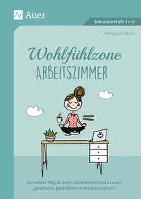 Einstein |  Wohlfühlzone Arbeitszimmer | Buch |  Sack Fachmedien