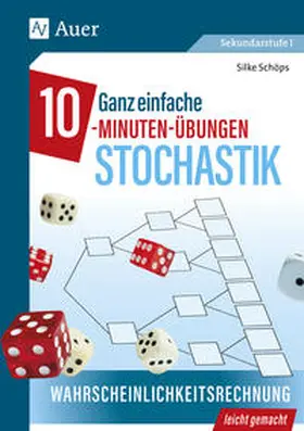 Schöps |  Ganz einfache 10-Minuten-Übungen Stochastik | Buch |  Sack Fachmedien