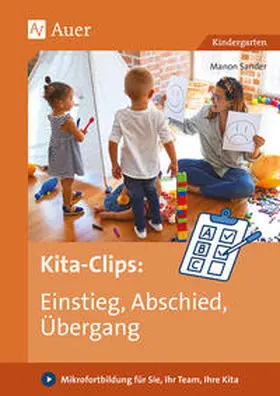 Sander |  Kita-Clips: Einstieg, Abschied, Übergang | Buch |  Sack Fachmedien