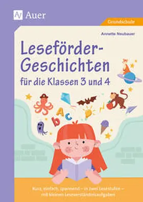 Neubauer |  Leseförder-Geschichten für die Klassen 3 und 4 | Buch |  Sack Fachmedien