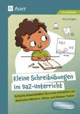 Krygiel |  Kleine Schreibübungen im DaZ-Unterricht | Buch |  Sack Fachmedien