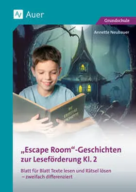Neubauer |  Escape-Room-Geschichten zur Leseförderung 2 | Buch |  Sack Fachmedien