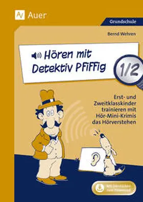 Wehren |  Hören mit Detektiv Pfiffig 1/2 | Buch |  Sack Fachmedien