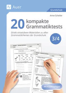 Scheller |  20 kompakte Grammatiktests für Klasse 3 und 4 | Buch |  Sack Fachmedien