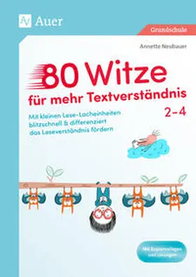 Neubauer |  80 Witze für mehr Textverständnis - Klasse 2-4 | Buch |  Sack Fachmedien