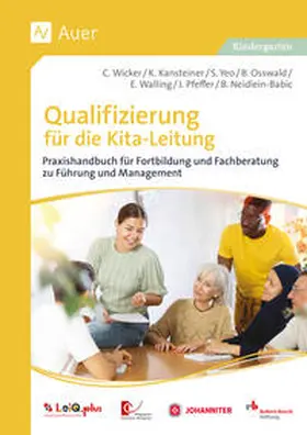 Wicker / u.a. / Kansteiner |  Qualifizierung für die Kita-Leitung | Buch |  Sack Fachmedien