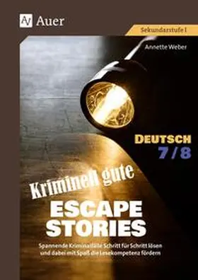 Weber |  Kriminell gute Escape Stories Deutsch 7-8 | Buch |  Sack Fachmedien