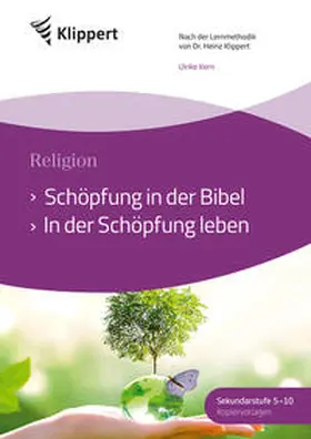 Kern |  Schöpfung in der Bibel - In der Schöpfung leben | Buch |  Sack Fachmedien
