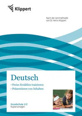 Pospich |  Freies Erzählen - Präsentieren von Inhalten | Buch |  Sack Fachmedien