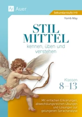 May |  Stilmittel kennen, üben und verstehen Klassen 8-13 | Buch |  Sack Fachmedien