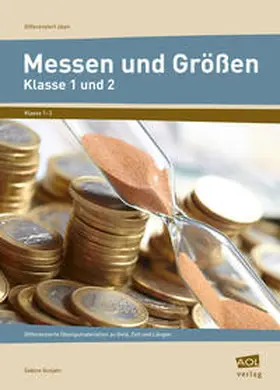 Gutjahr |  Messen und Größen - Klasse 1 und 2 | Buch |  Sack Fachmedien