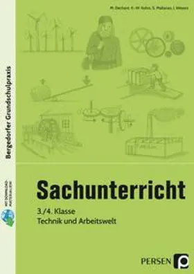 Dechant / Kohrs / Mallanao |  Sachunterricht - 3./4. Klasse, Technik & Arbeitswelt | Buch |  Sack Fachmedien