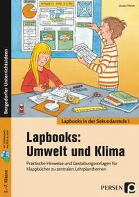 Tilsner |  Lapbooks: Umwelt und Klima - 5.-7. Klasse | Buch |  Sack Fachmedien