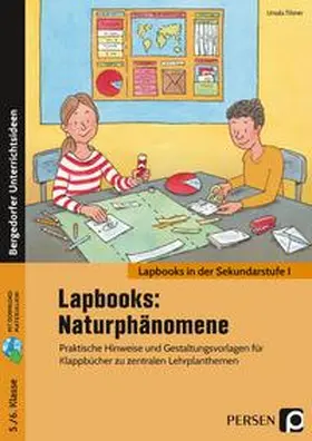 Tilsner |  Lapbooks: Naturphänomene - 5./6. Klasse | Buch |  Sack Fachmedien