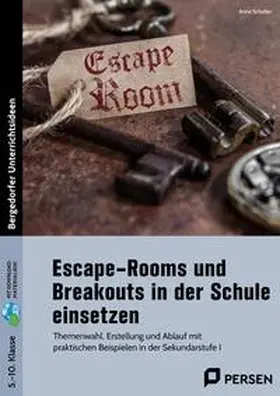 Scheller |  Escape-Rooms und Breakouts in der Schule einsetzen | Buch |  Sack Fachmedien