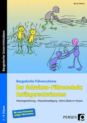 Wehren |  Der Schwimm-Führerschein: Anfängerschwimmen | Buch |  Sack Fachmedien