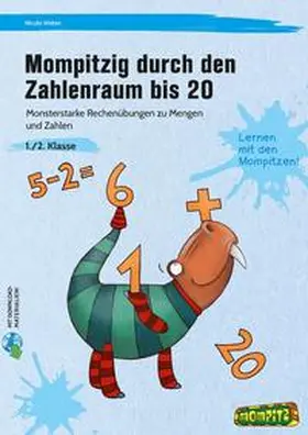 Weber |  Mompitzig durch den Zahlenraum bis 20 | Buch |  Sack Fachmedien